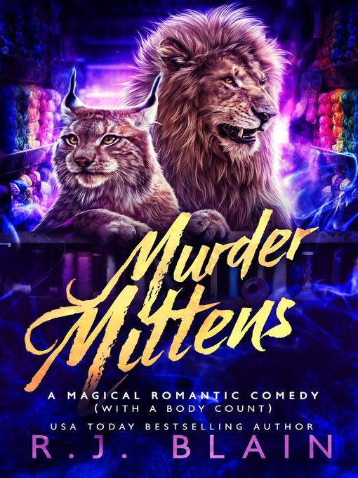 Title details for Murder Mittens by R.J. Blain - Available